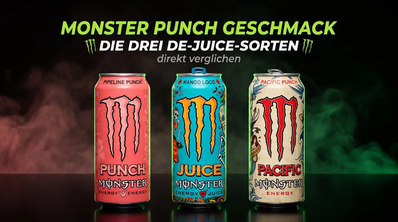 Monster Punch Geschmack – drei Juice-Sorten im direkten Vergleich